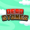 Dead Stones